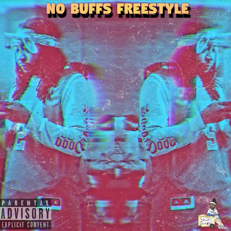 L.A. Juan - NO BUFFS (Freestyle) mp3