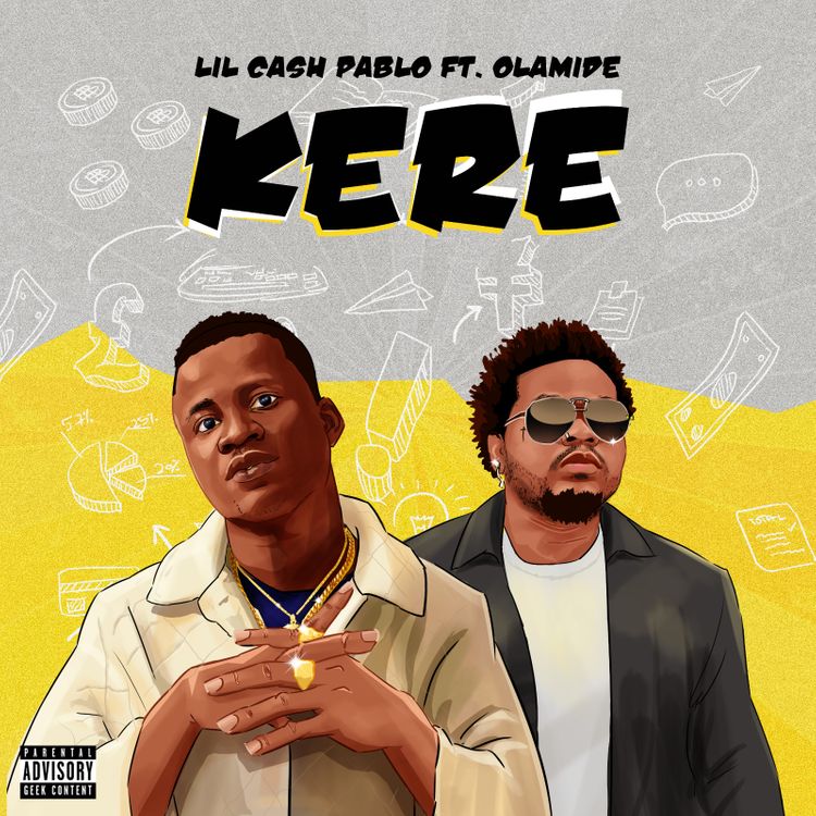 Lil Cash Pablo - Kere Ft. Olamide mp3