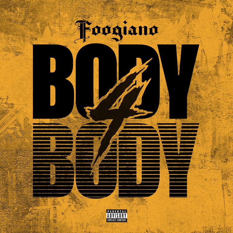 Foogiano - Body 4 Body mp3