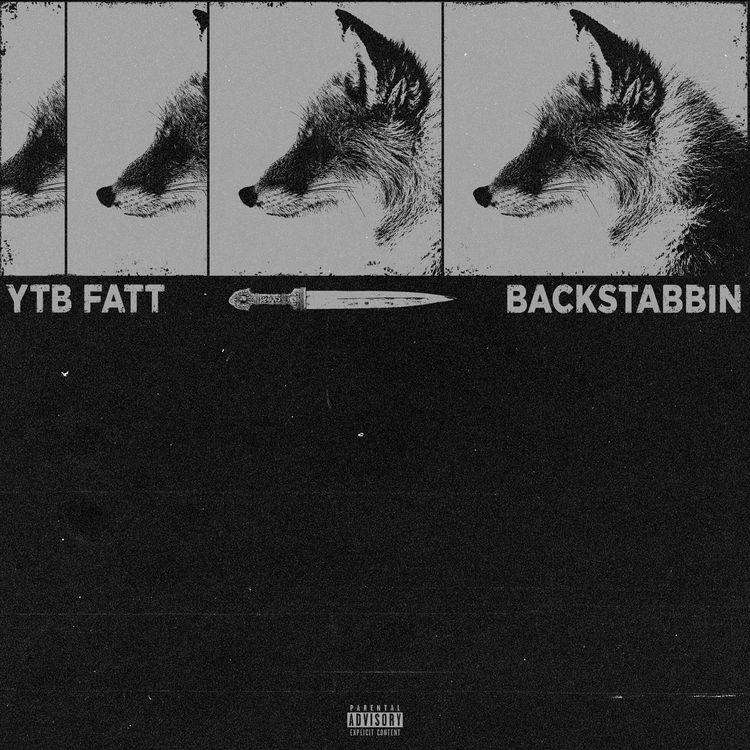 YTB Fatt - Backstabbin mp3