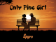 Spyro - Only Fine Girl mp3
