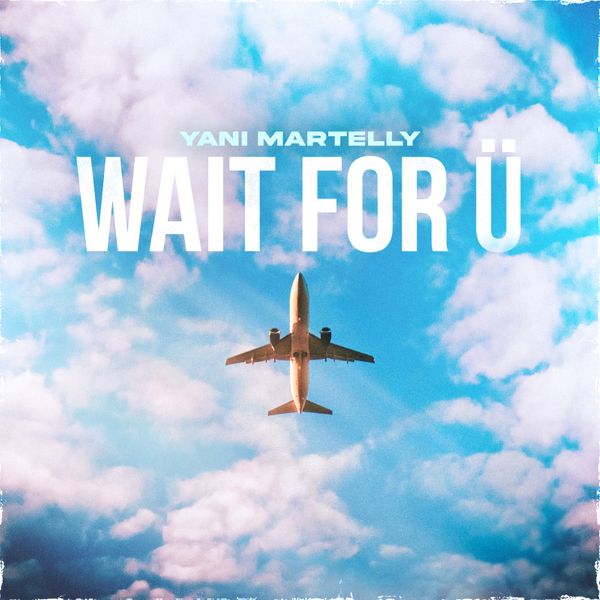 Yani Martelly – Wait For You mp3