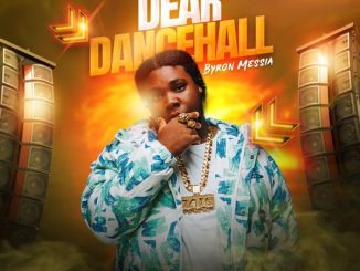 Byron Messia - Dear Dancehall mp3