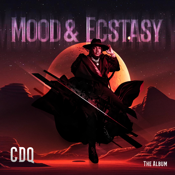 CDQ – Mood & Ecstasy (Zip)