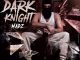 Madz - Dark knight mp3