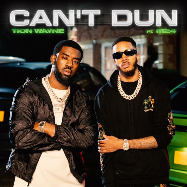 Tion Wayne – Can't Dun Ft. M24 mp3