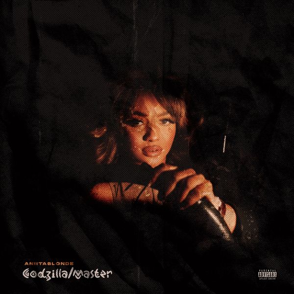 ANIITABLONDE – Godzilla mp3