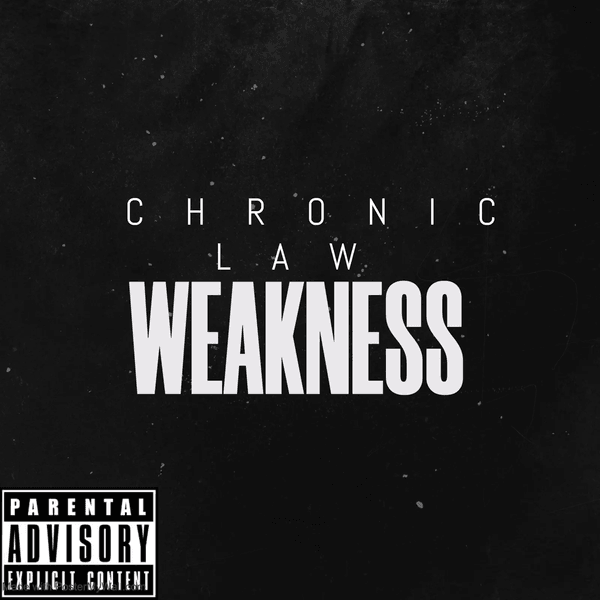 Chronic Law - Weakness mp3