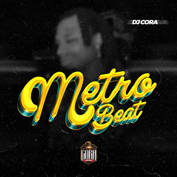 DJ Cora – Metro Beat (Jago) mp3
