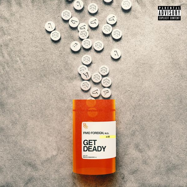 Fivio Foreign & 41 – Get Deady mp3
