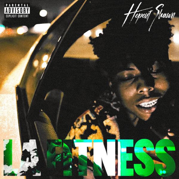Hopout Shawn - LA Fitness mp3