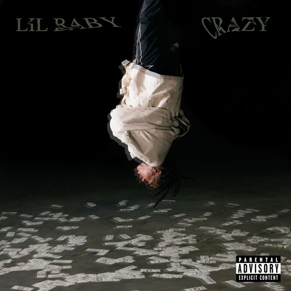 Lil Baby - Crazy mp3