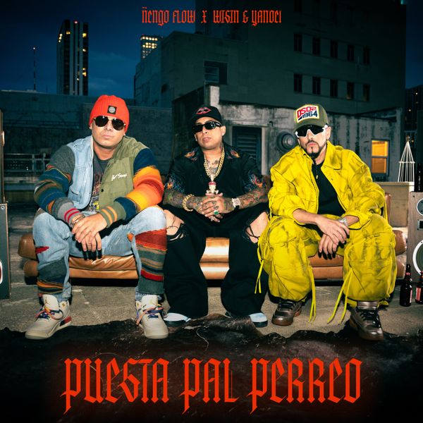 Ñengo Flow - Puesta Pal' Perreo Ft Wisin & Yandel mp3