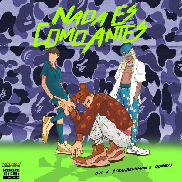 Ovi - Nada Es Como Ante Ft STRANGEHUMAN & Ronny Js mp3