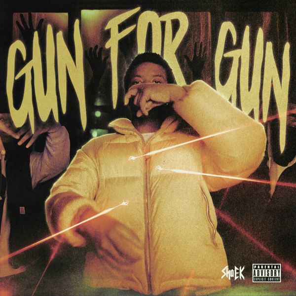 Sha EK - Gun for Gun mp3