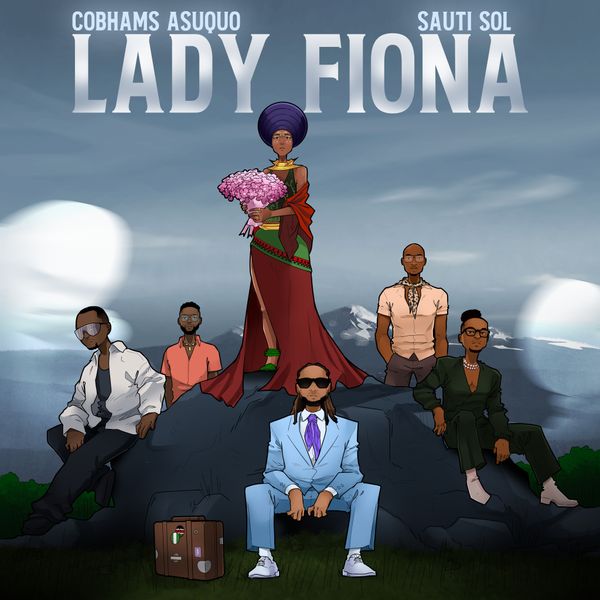 Cobhams Asuquo – Lady Fiona ft Sauti Sol mp3