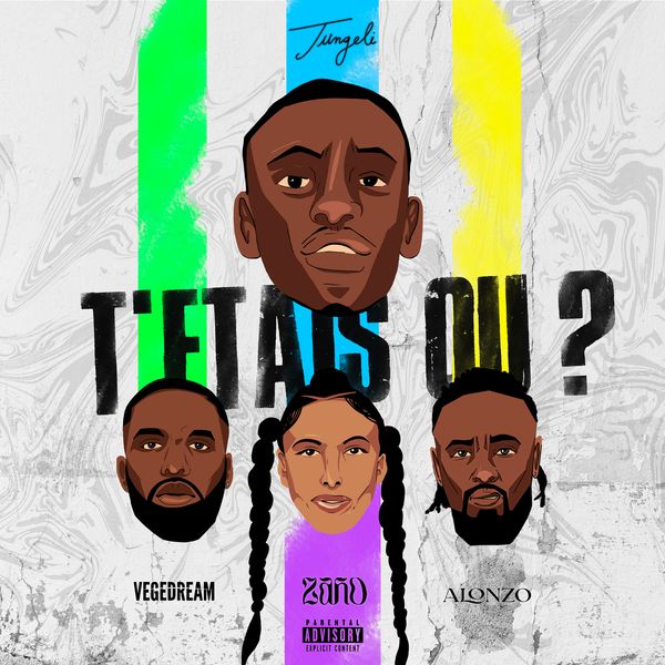 Jungeli – T'étais où ? ft Vegedream, Zaho & Alonzo mp3