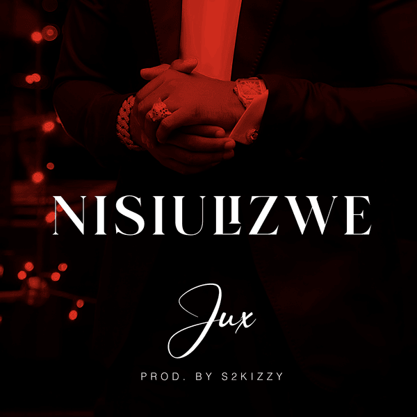 Jux – Nisiulizwe mp3