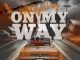 Kelvyn Boy – On My Way mp3