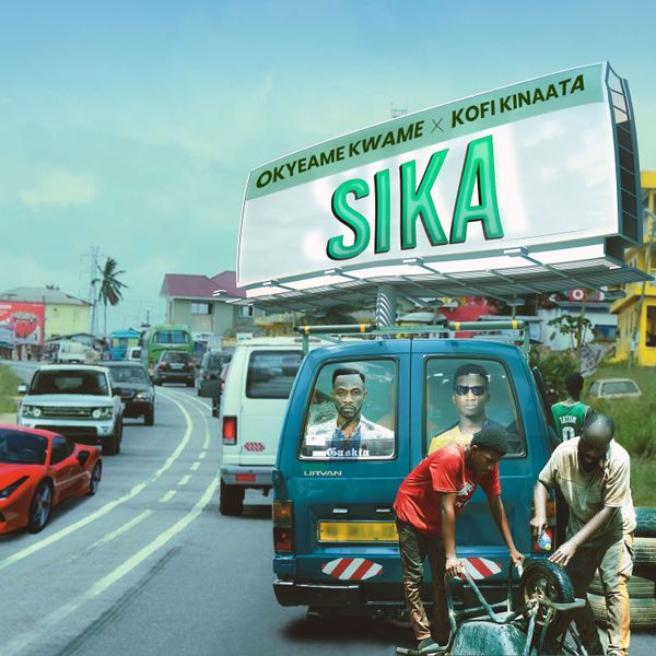 Okyeame Kwame & Kofi Kinaata - Sika mp3
