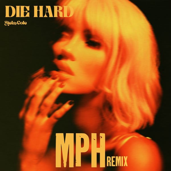 Stela Cole - Die Hard mp3