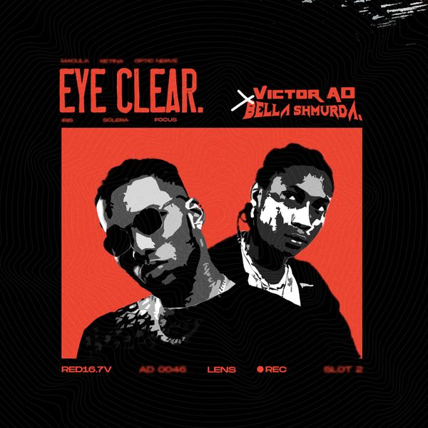 Victor AD - Eye Clear Ft. Bella Shmurda mp3