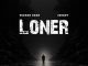 Wizard Chan - Loner ft Joeboy mp3